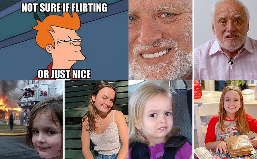 Futurama Fry / Harold Hiding the Pain / Disaster Girl / Side-Eyeing Chloe.