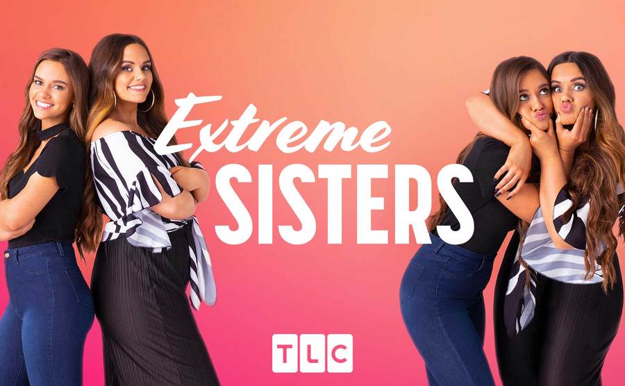 A poster for the show Etreme Sisters.